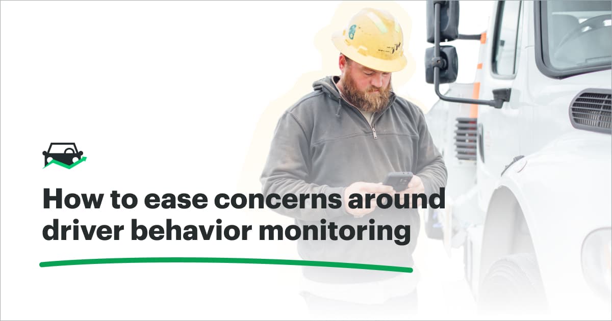 easing driver monitoring concerns